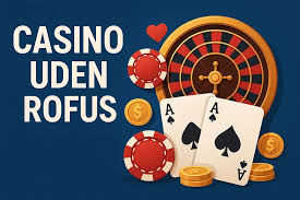 Casino Rufus Din Ultimative Guide til Online Spil 700543175